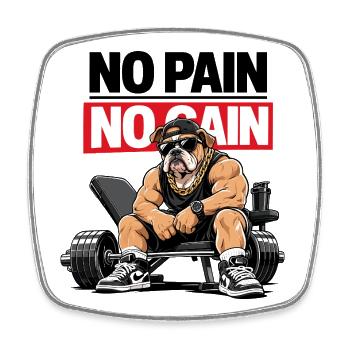 Pouvoir de salle de sport du Bulldog No Pain - Magnet carré - blanc - Devant