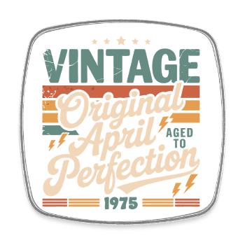 April 1975 Anniversary April 1975 Gift 1975 - Square fridge magnet - white - Front