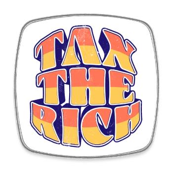 Tax The Rich - Square fridge magnet - white - Front