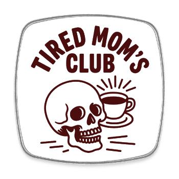 Tired Moms Club Retro Coffee Skull Mom - Square fridge magnet - white - Front