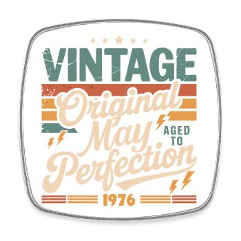 Vintage May 1976 – Perfection for 50 years - Square fridge magnet - white - Front