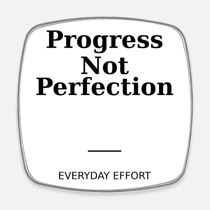 progress not perfection - Square fridge magnet - white
