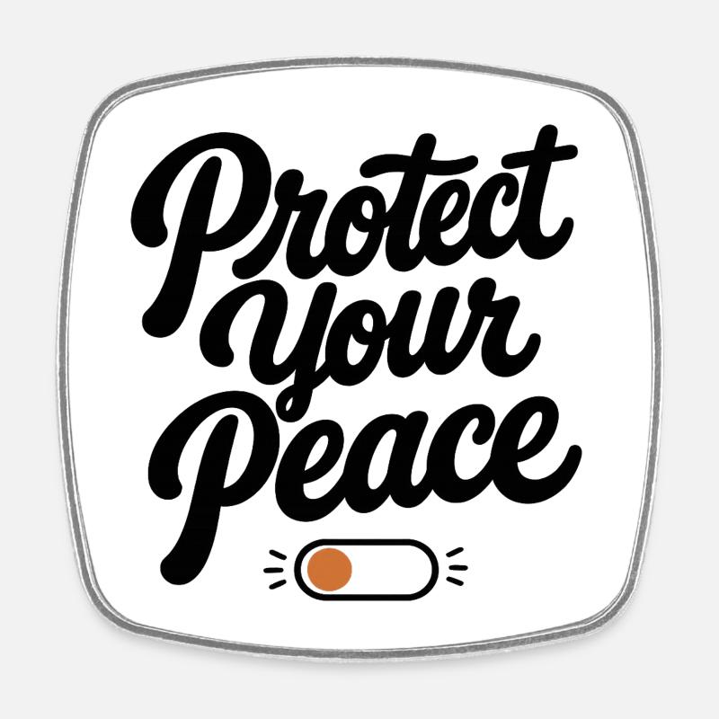Protège ta paix | Typographie rétro minimale - Magnet carré - blanc