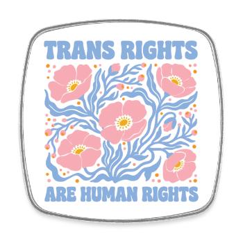 Mois de la fierté LGBT - Les droits des personnes trans sont des droits humains - Magnet carré - blanc - Devant