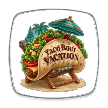 Taco Bout Vacances Jeu de mots culinaire drôle sur chaise de plage - Magnet carré - blanc - Devant