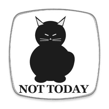 Not Today Cat Silhouette - Square fridge magnet - white - Front