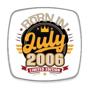 Born_in_July_2006 - Magnet carré - blanc - Devant