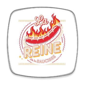 La Reine de la Saucisse en Flammes - Magnet carré - blanc - Devant