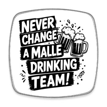 Malle 2026 Ne Change Jamais une équipe de boisson Malle - Magnet carré - blanc - Devant