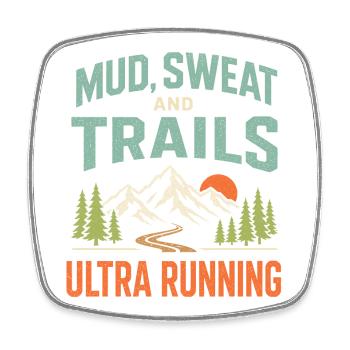 Mud Sweat and Trails Ultra Running - Square fridge magnet - white - Front