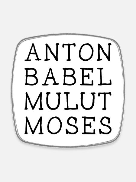 ANTON BABEL MULUT MOSES - Spell - Square fridge magnet - white