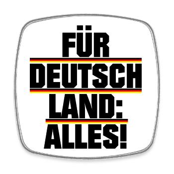 Für Deutschland: Alles! - Viereckiger Kühlschrankmagnet - Weiß - Vorne