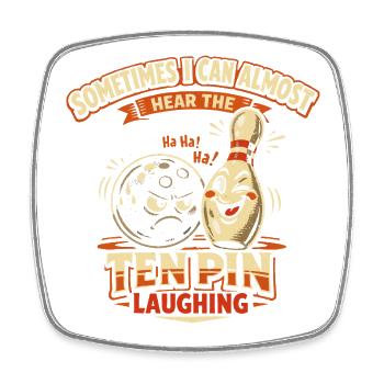 Bowling Humor Sports Strike Player Funny Gift - Square fridge magnet - white - Front