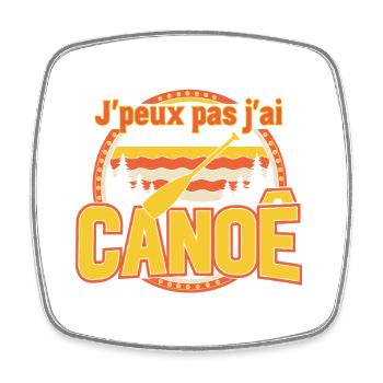 J'peux pas j'ai Canoé - Magnet carré - blanc - Devant