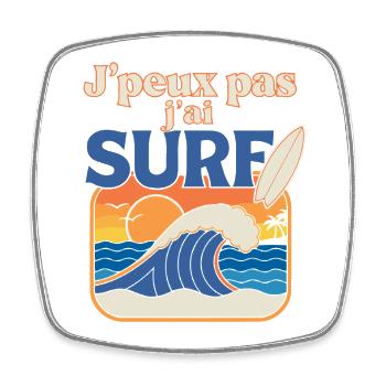 J’peux pas j’ai SURF – plage rétro - Magnet carré - blanc - Devant