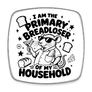 Rat Humor Primary Breadloser Funny Gift - Square fridge magnet - white - Front