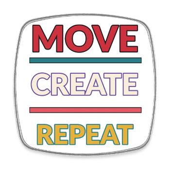 Move Create Repeat: Creative Momentum - Square fridge magnet - white - Front