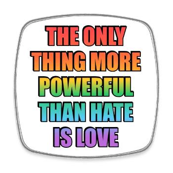 Love Over Hate Rainbow Gradient LGBT Pride - Square fridge magnet - white - Front