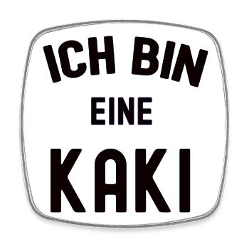 ICH BIN EINE KAKI Karneval Kostüm Kakipflaume Kaki - Viereckiger Kühlschrankmagnet - Weiß - Vorne