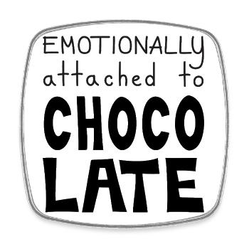 Emotionally Attached To Chocolate, Black - Square fridge magnet - white - Front