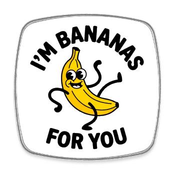 I Am Banana – For You Cartoon - Square fridge magnet - white - Front