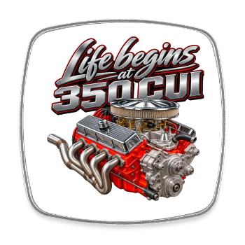 Life Begins at 350 CUI – V8 Engine - Viereckiger Kühlschrankmagnet - Weiß - Vorne