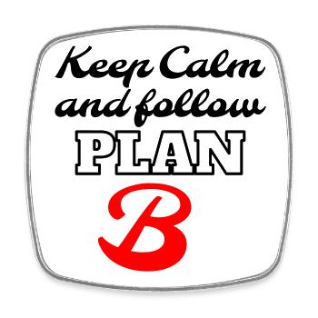 Keep Calm and Follow Plan B – Retro Lettering - Viereckiger Kühlschrankmagnet - Weiß - Vorne