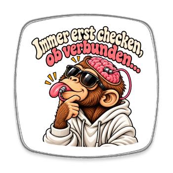 Immer erst checken, ob verbunden… 🧠👅 - Viereckiger Kühlschrankmagnet - Weiß - Vorne