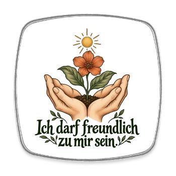 Selbstmitgefühl darf wachsen - Viereckiger Kühlschrankmagnet - Weiß - Vorne
