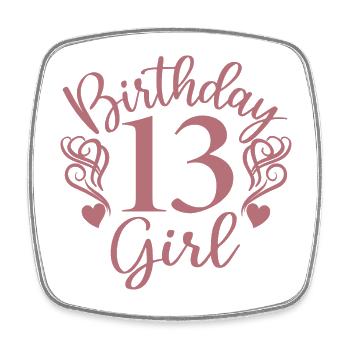 13e anniversaire Femmes Son anniversaire Fille 13 ans - Magnet carré - blanc - Devant