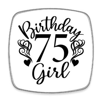 75. Geburtstag Frauen Ihr Geburtstagskind 75 Jahre alt - Viereckiger Kühlschrankmagnet - Weiß - Vorne