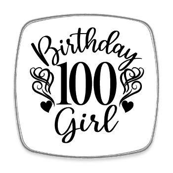 100e anniversaire Femmes Anniversaire Fille 100 ans - Magnet carré - blanc - Devant