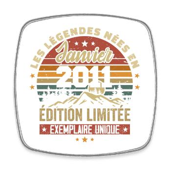 Légendaire depuis Janvier 2011 Vintage Cadeau 2011 - Magnet carré - blanc - Devant