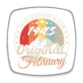 Geburtstagsgeschenk Februar 1943 Jahrgang 81 Jahre - Viereckiger Kühlschrankmagnet - Weiß - Vorne
