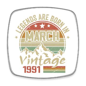 Les Légendes Sont Nées En Mars 1991 Cadeau Vintage - Magnet carré - blanc - Devant