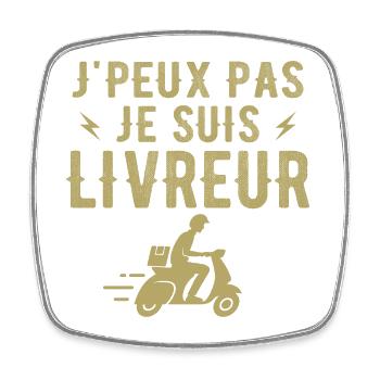 I can't I'm a delivery person - Square fridge magnet - white - Front