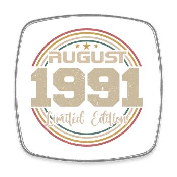Millésime Né(e) Août 1991 Cadeau Anniversaire 1991 - Magnet carré - blanc - Devant
