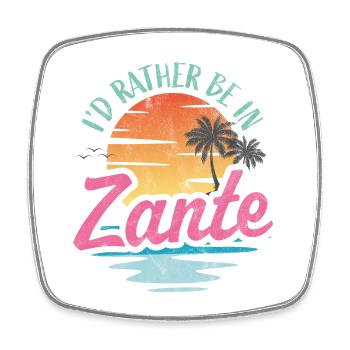 Je préférerais être à Zante - Magnet carré - blanc - Devant