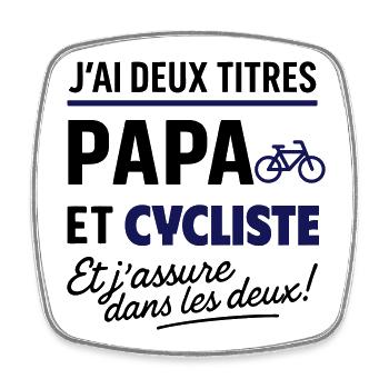 2 titres papa et cycliste vélo cyclisme - Magnet carré - blanc - Devant