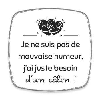Juste besoin d'un câlin | Idée cadeau - Magnet carré - blanc - Devant