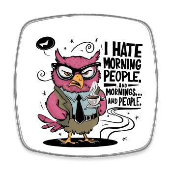 First coffee grumpy owl with coffee cup - Square fridge magnet - white - Front