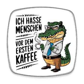 Erst Kaffee grantiges Krokodil mit Kaffeetasse - Viereckiger Kühlschrankmagnet - Weiß - Vorne