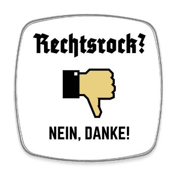 Rechtsrock? Nein, Danke! (Gegen Rechts / P / 3C) - Viereckiger Kühlschrankmagnet - Weiß - Vorne