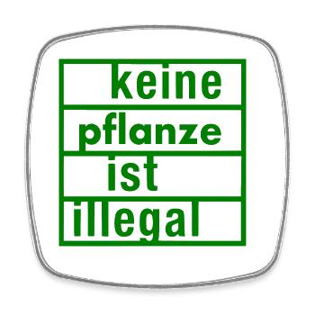 keine pflanze ist illegal - Viereckiger Kühlschrankmagnet - Weiß - Vorne