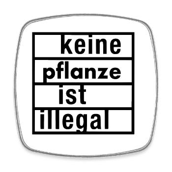 keine pflanze ist illegal - Viereckiger Kühlschrankmagnet - Weiß - Vorne