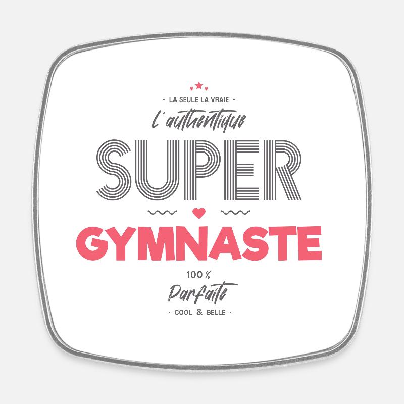 L authentique super gymnaste - Magnet carré - blanc