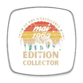 Anniversaire 60 ans mai 1963 édition collector - Magnet carré - blanc - Devant