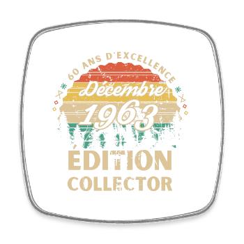 Anniversaire 60ans décembre 1963 édition collector - Magnet carré - blanc - Devant
