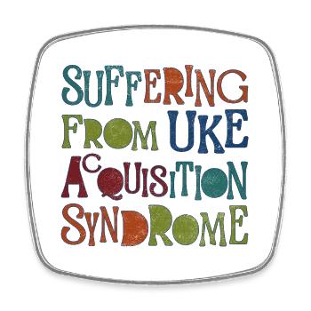 Suffering from Uke Acquisition Syndrome - Square fridge magnet - white - Front