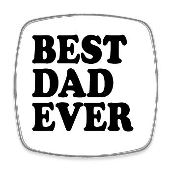 Best dad ever - Viereckiger Kühlschrankmagnet - Weiß - Vorne
